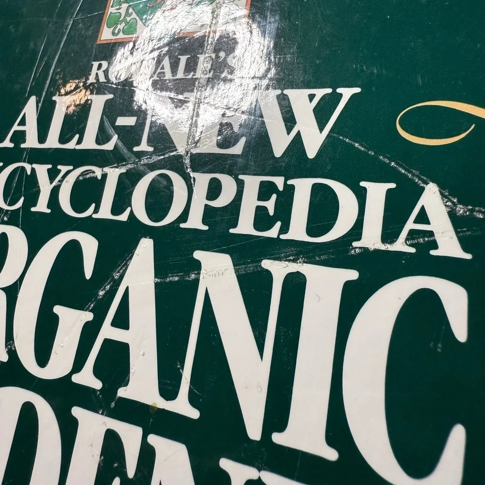All New Encyclopedia of Organic Gardening Complete Practical Authoritative Guide